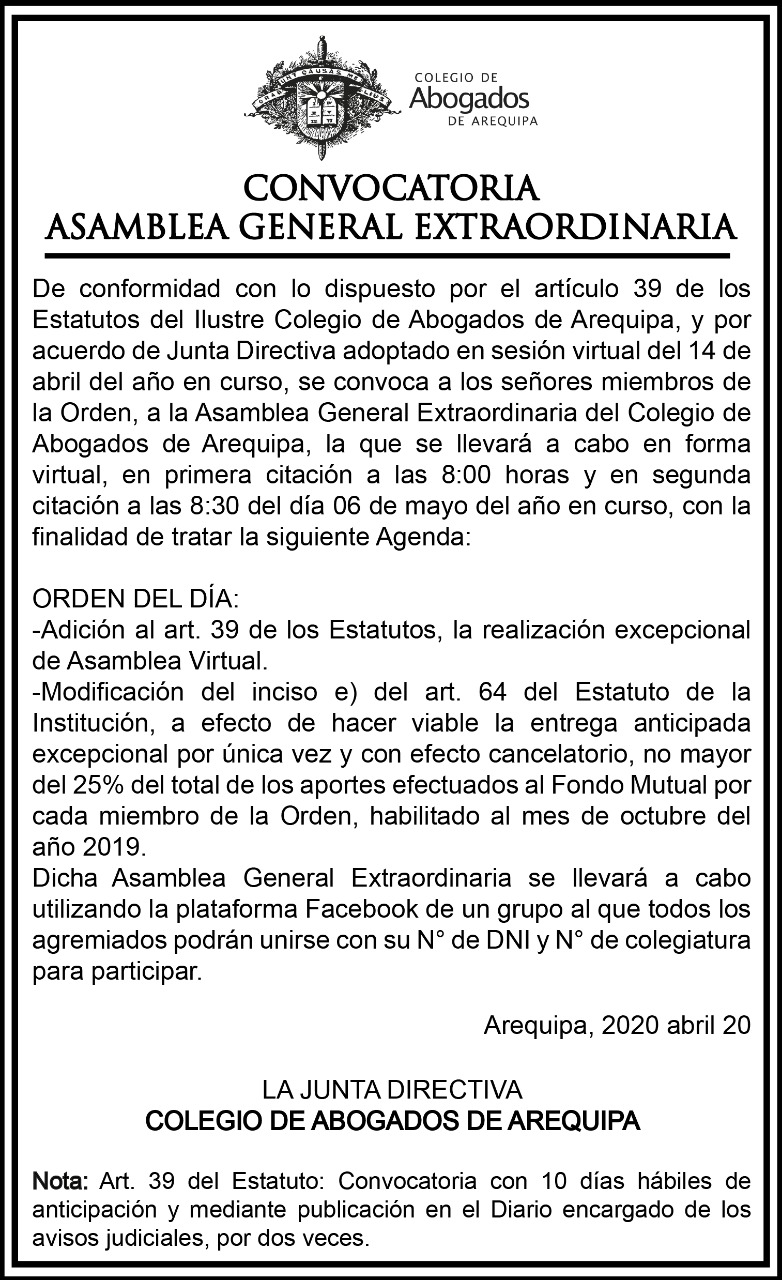 CONVOCATORIA A ASAMBLEA GENERAL EXTRAORDINARIA - Colegio de Abogados de  Arequipa